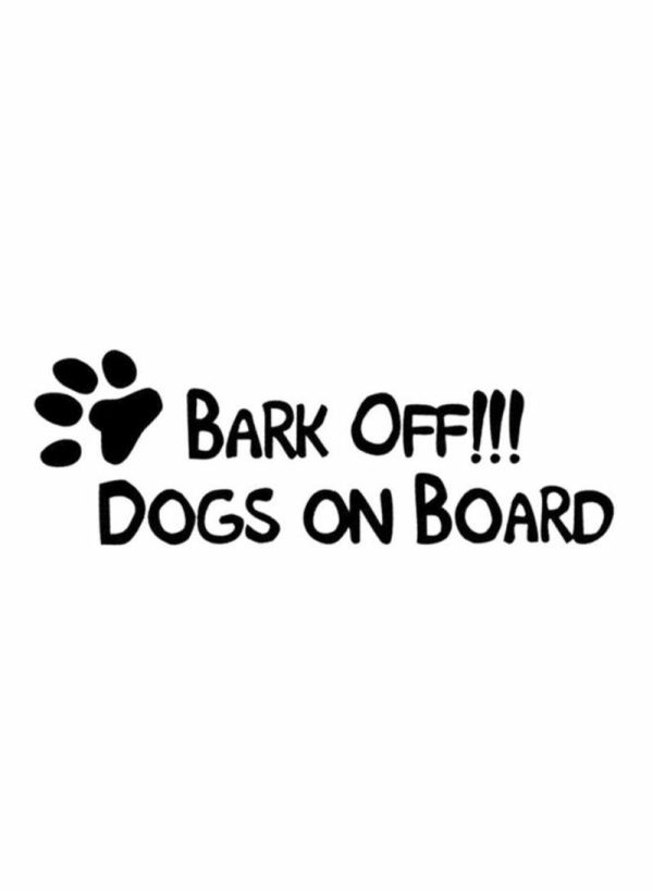 Tools & Accessories |   Creative Personality Text Bark Off Dogs On Board Car Sticker Car Accessories Tools & Accessories